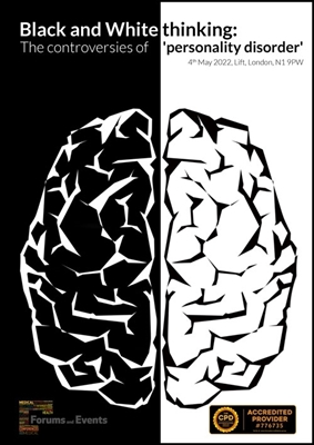 Picture of Black and White thinking: The controversies of 'personality disorder'